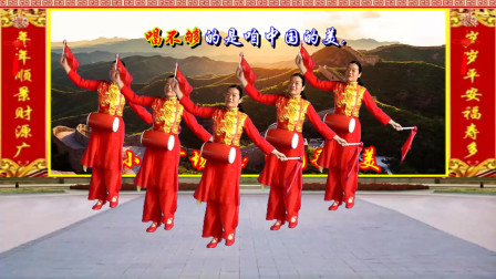 今年最流行的腰鼓舞《中国歌最美》大气时尚，特有中国范附教学！