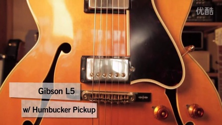 【苏一摩卡】10 Guitars That Changed Music Forever-  #3 Gibson L5