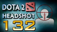 Dota 2 Headshot - Ep. 132