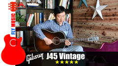 吉普森Gibson J45 Vintage吉他评测视听flymusic