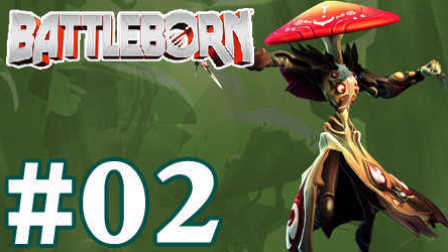 【奥尼玛】为战而生（Battleborn）第二期 蘑菇奶妈搭配双刃剑客一波推掉敌人老家