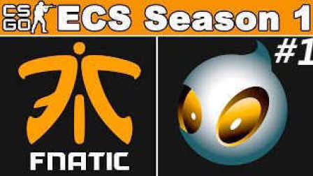 CSGO比赛：ECS第一赛季Fnatic vs Dignitas(mirage)#1