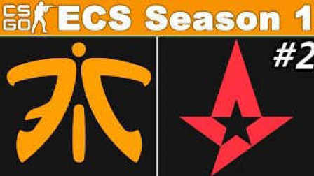 CSGO比赛：ECS第一赛季Fnatic vs Astralis(mirage)#2