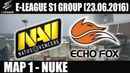 CSGO比赛：ELEAGUE联赛Navi vs Echo Fox(nuke)#1