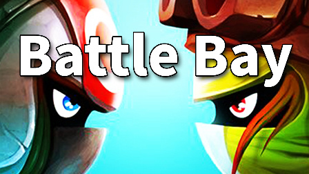 ★Battle Bay★又一款好玩的5v5手机游戏★酷爱娱乐解说