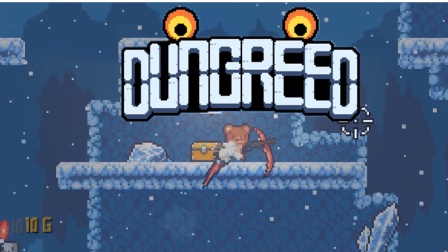 【小臣直播】熊孩子与死神镰刀-Dungreed-直播回顾
