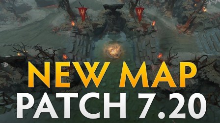 Dota 2 7.20版本新地图