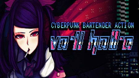 【村伙子】赛博朋友酒保调酒师模拟器 | VA-11 HALL-A...