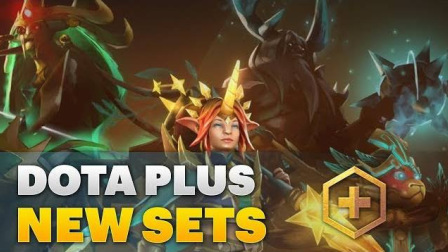 Dota 2 - Dota Plus新套装