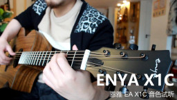 ENYA民谣吉他EA X1C缺角款音色试听（扫弦分解弹唱）