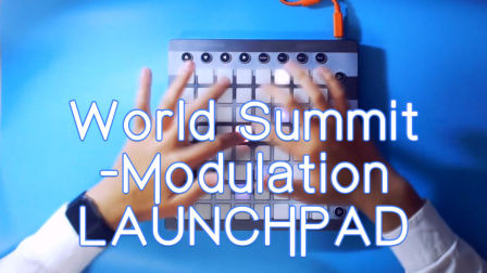 【Launchpad】劲爆带感的World Summit