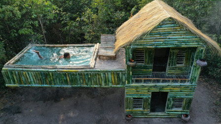 野外原始技术大神在森林建造竹结构别墅和高档游泳池
