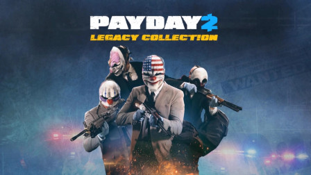 Payday 2 收获日 2   第十一期——不用怕，我是铁胆火车侠！
