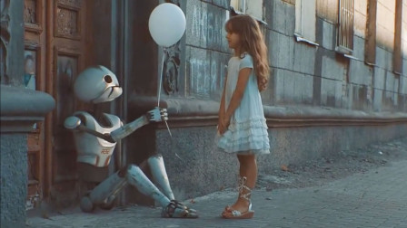 破烂机器人流落街头，小女孩好心送上一只气球，结果救了自己一命