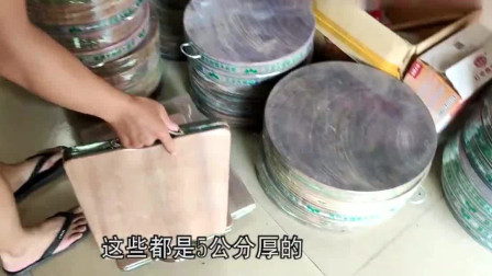 广西龙州砧板，一个用10年没问题，如今原料大多从越南进口