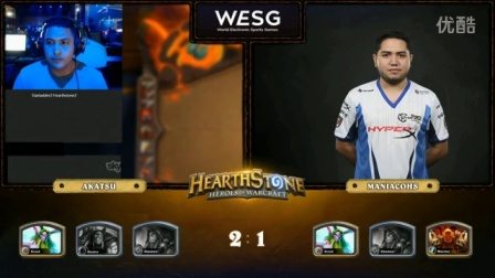 WESG2016 美洲总决赛 炉石传说项目 AKATSU vs MANIACOHS