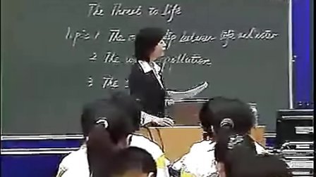 Threat to life执教刘芳全国第五届初中英语优质课大赛获奖视频