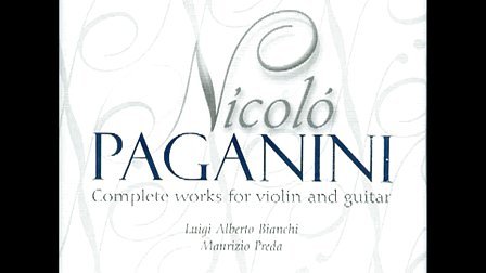 【音频欣赏】帕格尼尼小提琴与吉他作品集（下）Nicolo Paganini
